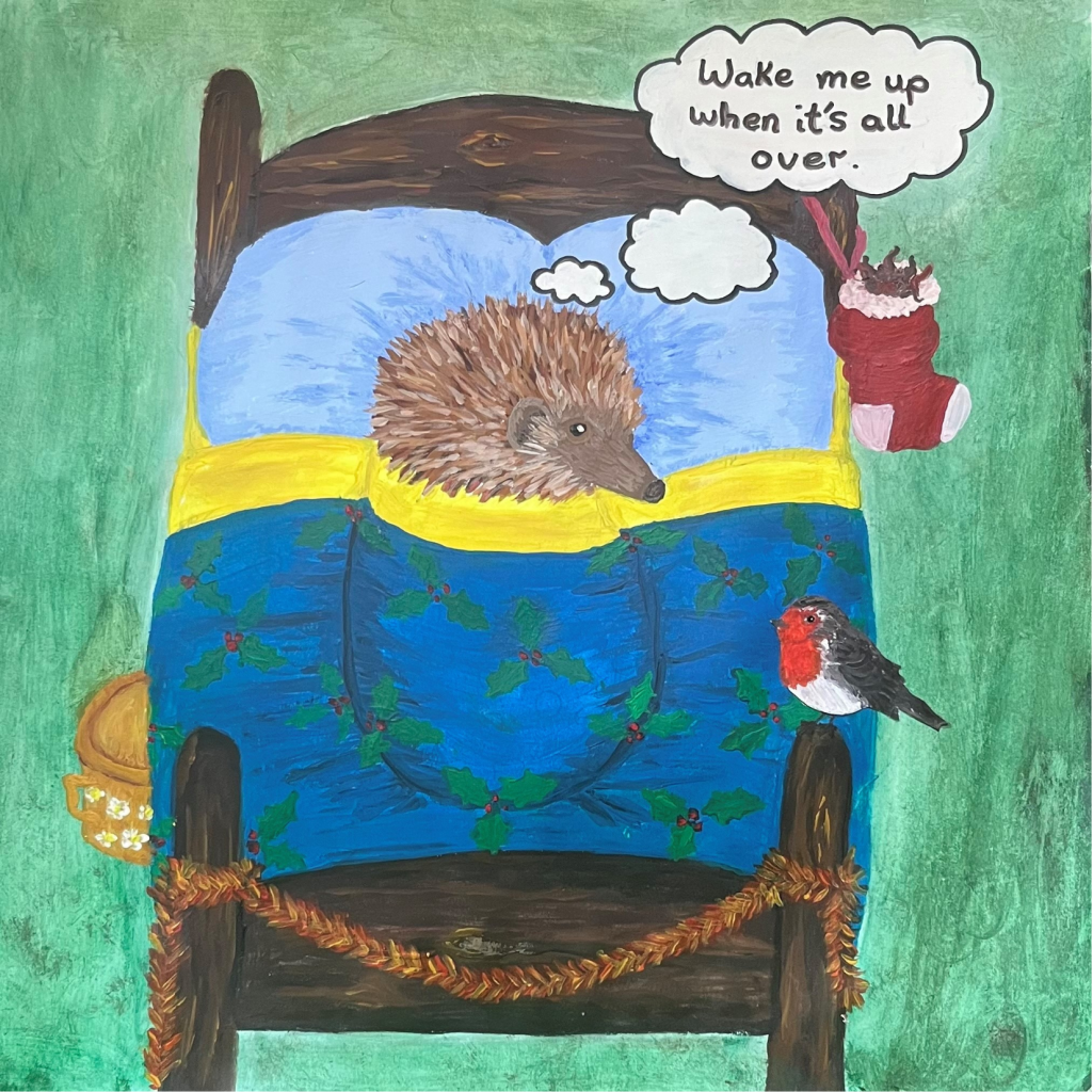 a sleepy hedgehog with the text “Wake me up when it’s all over”